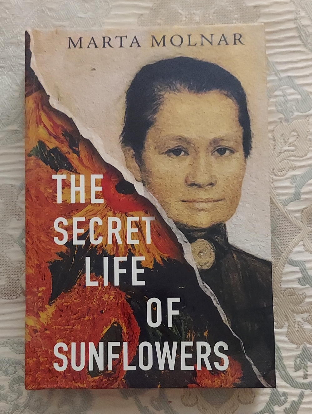 Marta Molnar "The Secret Life of Sunflowers" - Hardcover
